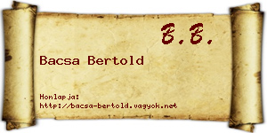Bacsa Bertold névjegykártya